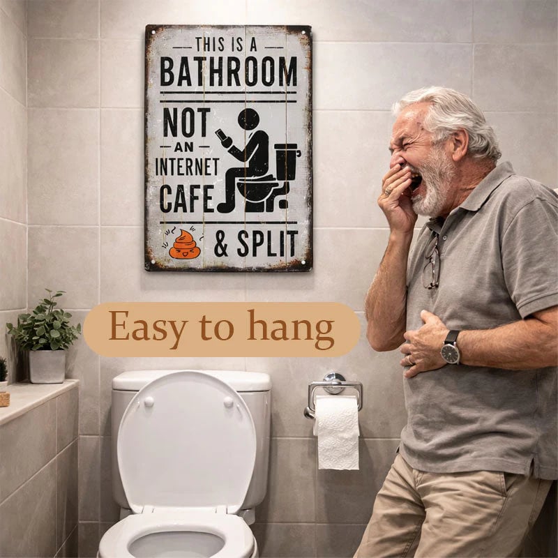 “This Is a Bathroom, Not an Internet Café” Funny Metal Wall Sign 🚽😂